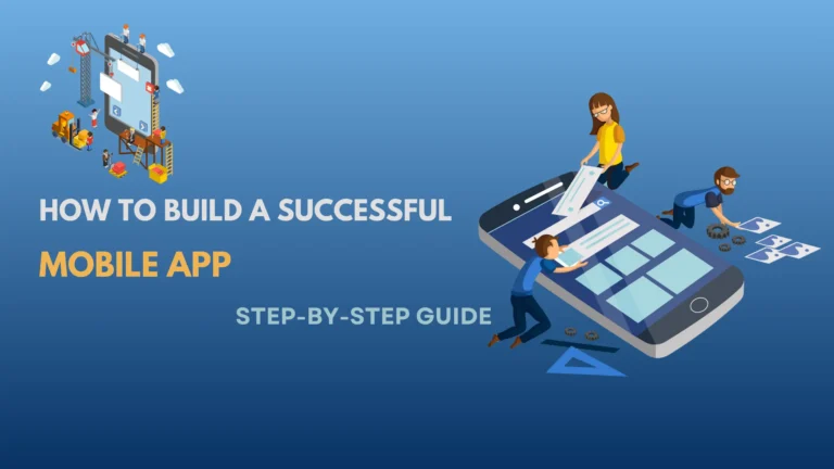 how to build a successful mobile app